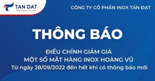 Thông báo giảm giá: Inox Hoàng Vũ từ ngày 28/09/2022