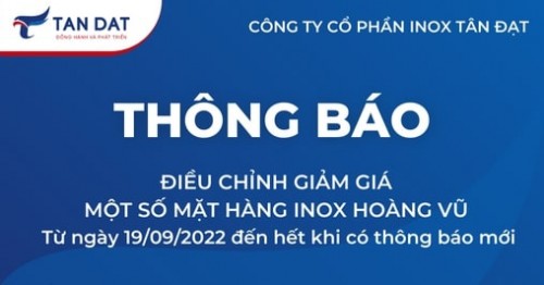 Thông báo tăng giá: Inox Hoàng Vũ từ ngày 19/09/2022